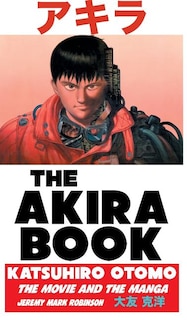 Front cover_THE AKIRA BOOK