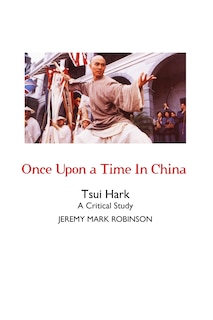 Couverture_Once Upon a Time In China