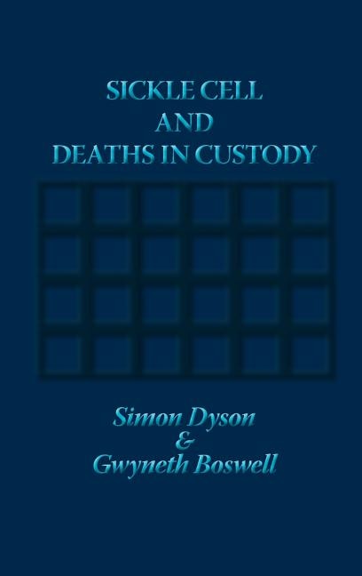 Couverture_Sickle Cell and Deaths in Custody