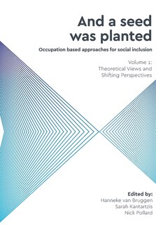 Couverture_And A Seed Was Planted ...' Occupation Based Approaches For Social Inclusion