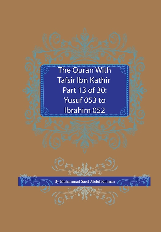Front cover_The Quran With Tafsir Ibn Kathir Part 13 of 30