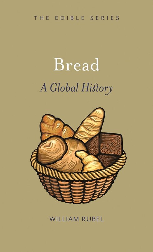 Bread: A Global History