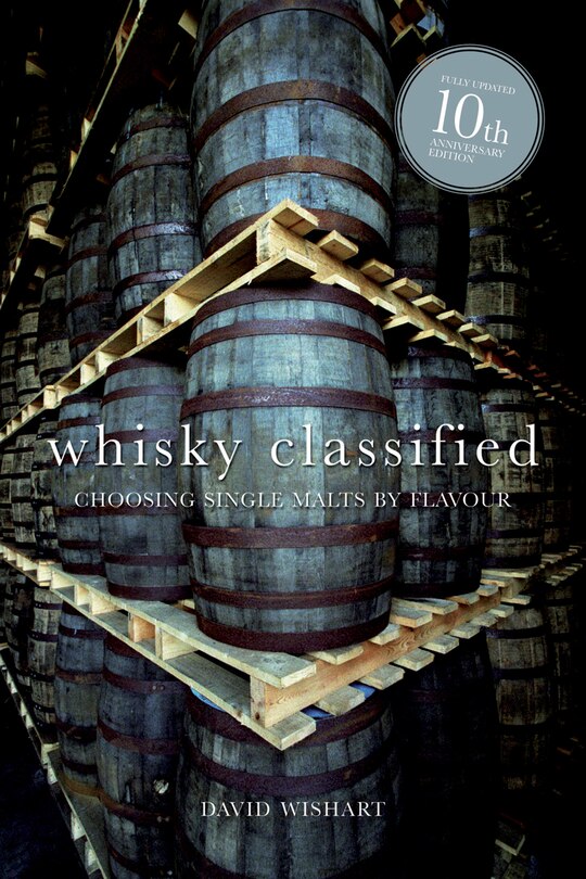 Couverture_Whisky Classified: Choosing Single Malts by Flavour