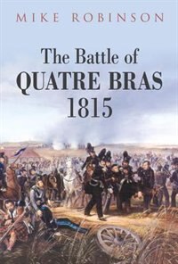 Couverture_The Battle of Quatre Bras 1815