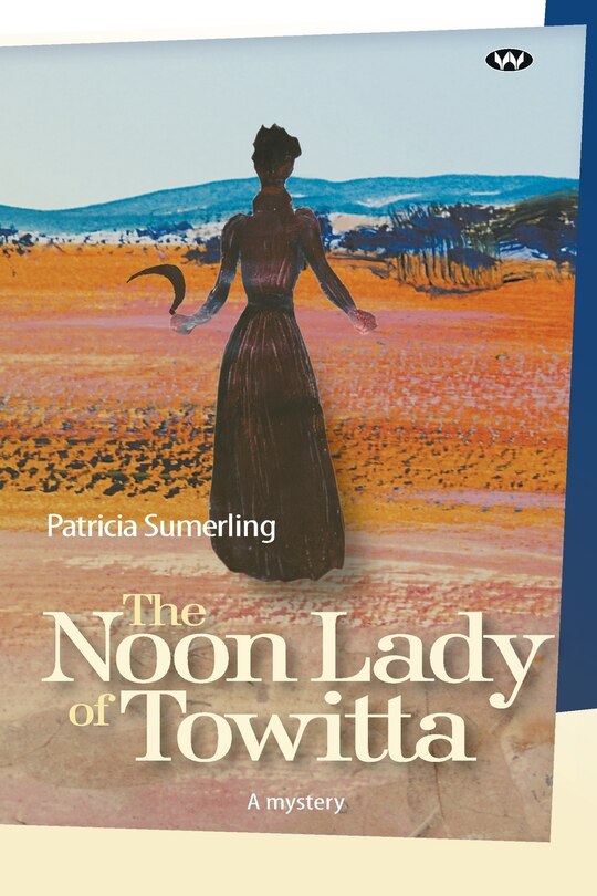 Front cover_The Noon Lady of Towitta