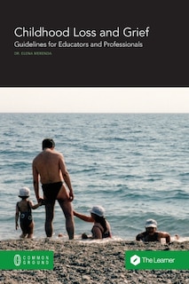 Front cover_Childhood Loss and Grief