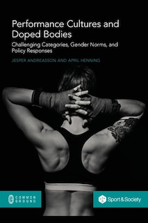 Front cover_Performance Cultures and Doped Bodies