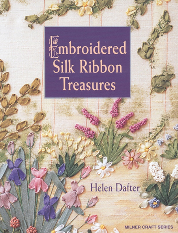 Couverture_Embroidered Silk Ribbon Treasures