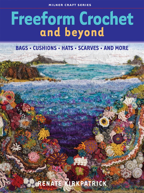 Front cover_Freeform Crochet and Beyond