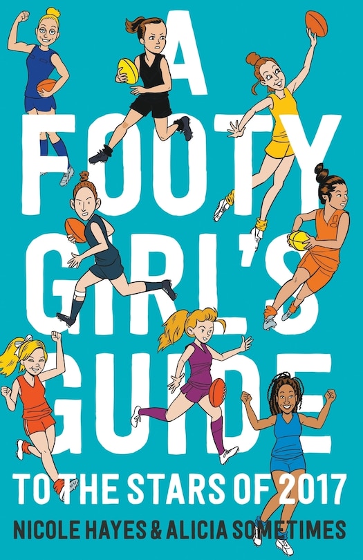 Couverture_A Footy Girl's Guide to the Stars of 2017
