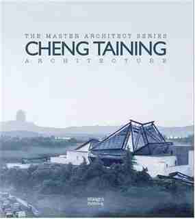 Cheng Taining Architecture by Images Publishing