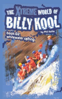 Front cover_The Xtreme World of Billy Kool Book 2