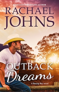 Couverture_Outback Dreams (a Bunyip Bay Novel, #1)