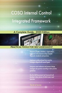 Front cover_Coso Internal Control Integrated Framework A Complete Guide - 2020 Edition