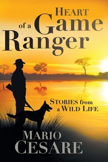 Front cover_Heart of a Game Ranger