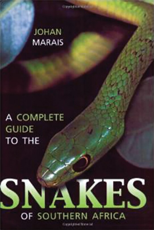 Front cover_A Complete Guide to Snakes of Southern Africa