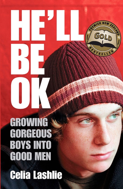 Couverture_He'll Be Ok: Growing Gorgeous Boys Into Good Men