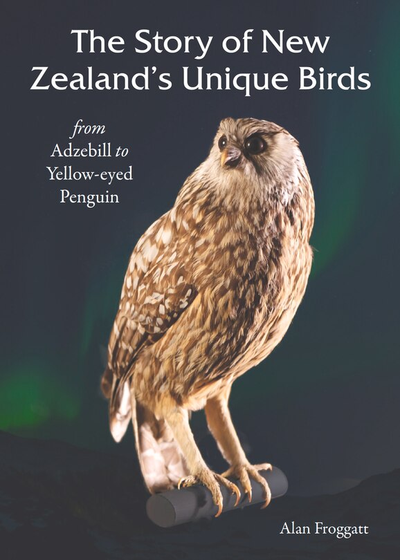 Couverture_The Story Of New Zealands Unique Birds