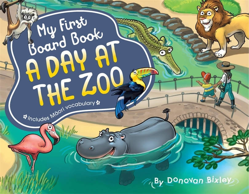 Front cover_My First Board Book: A Day At The Zoo