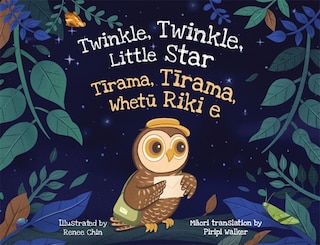 Front cover_Twinkle, Twinkle, Little Star: Tirama, Tirama, Whetu Riki e