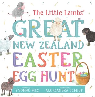 Front cover_The Little Lambs' Great New Zealand Easter Egg Hunt