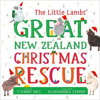 Front cover_The Little Lambs' Great New Zealand Christmas Rescue