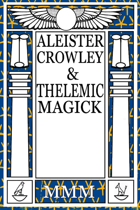 Front cover_Aleister Crowley & Thelemic Magick