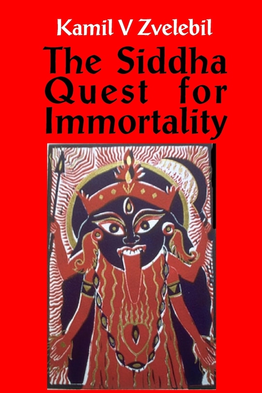 Siddha Quest For Immortality