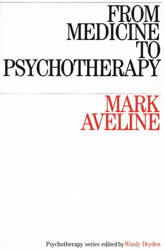 Front cover_From Medicine to Psychotherapy