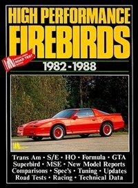 Front cover_High Performance Firebirds 1982-1988