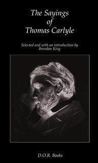 Front cover_The Sayings of Thomas Carlyle