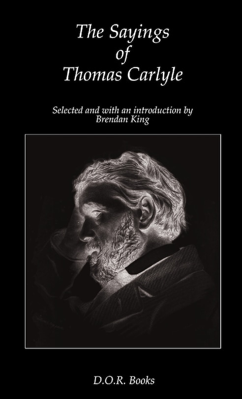 Front cover_The Sayings of Thomas Carlyle