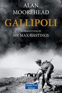 Gallipoli (Large Print Edition)