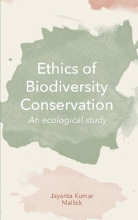 Front cover_Ethics of Biodiversity Conservation