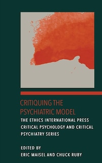 Front cover_Critiquing the Psychiatric Model