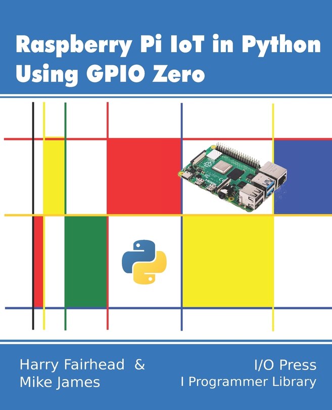 Front cover_Raspberry Pi Iot In Python Using Gpio Zero