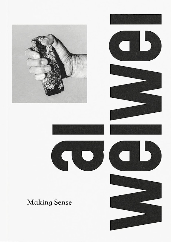 Couverture_Ai Weiwei: Making Sense