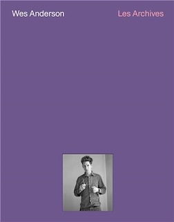 Front cover_Wes Anderson: The Archives