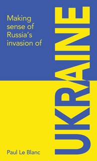 Front cover_Making sense of Russia's invasion of Ukraine