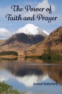 Front cover_The Power of Faith and Prayer