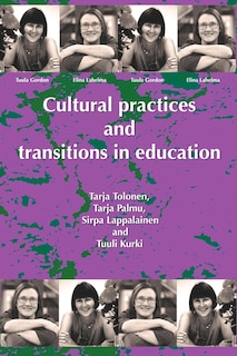 Couverture_Cultural Practices And Transitions In Education