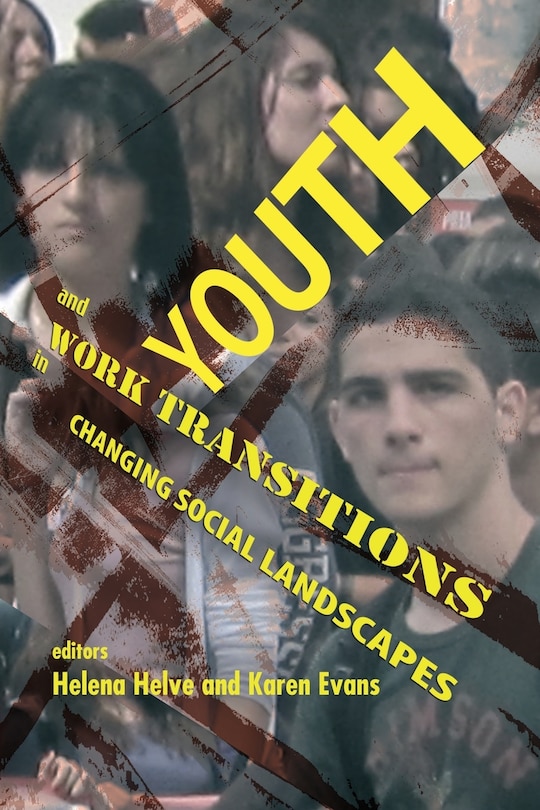 Couverture_Youth And Work Transitions In Changing Social Landscapes