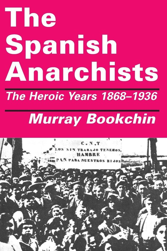 Front cover_The Spanish Anarchists