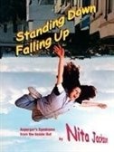 Standing Down Falling Up: Asperger's Syndrome From The Inside Out