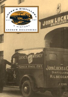 Locke's Distillery: A History