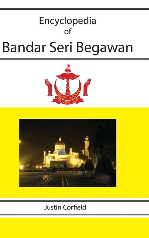 Front cover_Encyclopedia of Bandar Seri Begawan