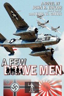 Front cover_A Few Brave Men