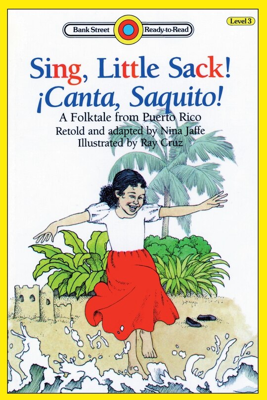 Couverture_Sing, Little Sack! ¡Canta, Saquito!-A Folktale from Puerto Rico