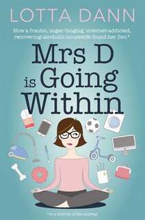 Front cover_Mrs D Is Going Within