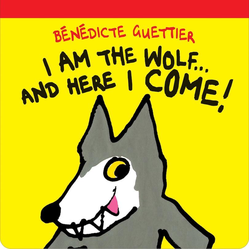 Couverture_I Am The Wolf . . . And Here I Come!